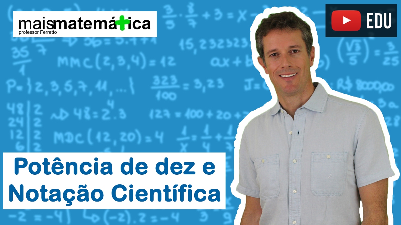 Notação Científica  Notação científica, Tudo sobre matematica, Ensino de  matemática