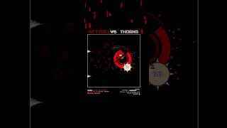 SCYTHE vs THORNS