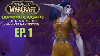 World of Warcraft The Burning Crusade Classic - Hunter Leveling - EP. 1 - Chill Gameplay
