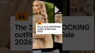 The 3 most SHOCKING outfits at Met Gala 2026 #celebrity #dojacat #kanyewest