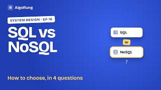 SQL vs NoSQL: How to Choose in a System Design Interview | System Design #16