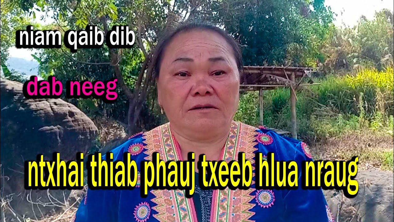  Dab neeg Ntxhais Thiab phauj txeeb hlua nraug