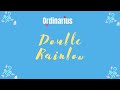 Ordinarius` &quot;Double Rainbow&quot; (Tom Jobim/Gene Lees)