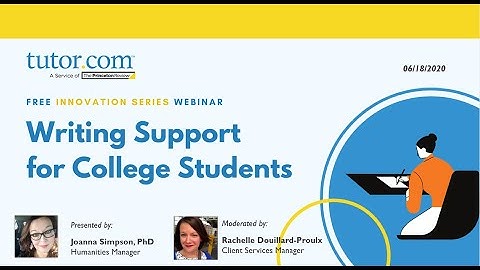 Tutor.com Innovation Series Webinar: Writing Support for College Students