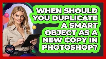 When Should You Duplicate A Smart Object As A New Copy In Photoshop? - Graphic Design Nerd