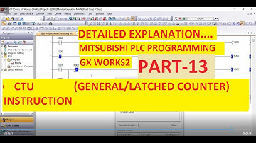 CTU (GENERAL/LATCHED COUNTERS)  in GX WORKS2 Programming Software PART-13 #MITSUBISHI #PLC