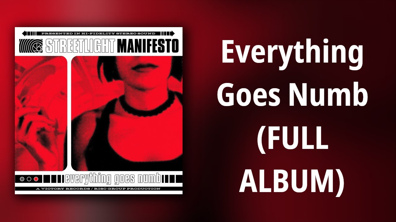 Streetlight Manifesto // Everything Goes Numb (FULL ALBUM) - YouTube