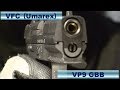 VFC（UMAREX） VP9 GBB レビュー＆実射
