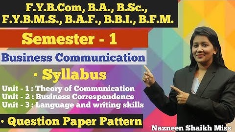 F.Y.B.COM || Business Communication 1 || Semester 1 | Syllabus | Question Paper Pattern |
