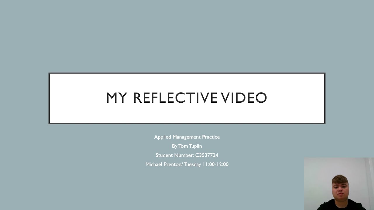 Applied Management Practice Reflective Video