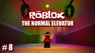 OH YEAH (Roblox: The Normal Elevator #8)
