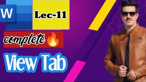 view tab in ms word|view ribbon|show ribbon|zoom ribbon|window & Macros ribbon| ms word in English