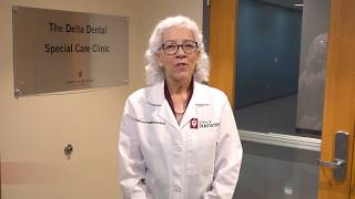 Delta Dental Special Care Clinic at IU School of Dentistry