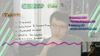 CS 202 Computer Science II: Fall 2021 Video 5 Livestream