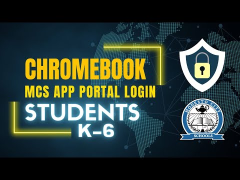 K-6 Students Login Chromebook with MCS App Portal