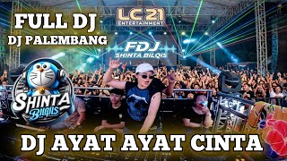 Download lagu DJ AYAT AYAT CINTA ‼️ OT LC21 ENTERTAINMENT ‼️ FUNKOT TERBARU ‼️ DJ PALEMBANG SHINTA BILQIS
