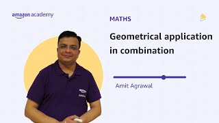 Geometrical Applications in Combinations | Maths | Amazon Academy JEE screenshot 2