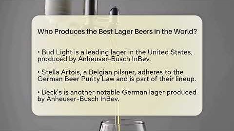 Who Produces the Best Lager Beers in the World? | The Pint Guy