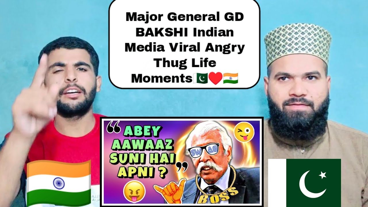 Pakistan Reaction | INDIAN ARMY SIGMA MALE RULES Major General GD BAKSHI Indian Media Thug Life