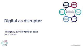 North West Coast Collaborative: Digital as Disruptor