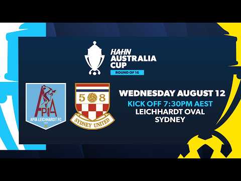 APIA Leichhardt v Sydney United | Hahn Australia Cup Round of 16 — football video