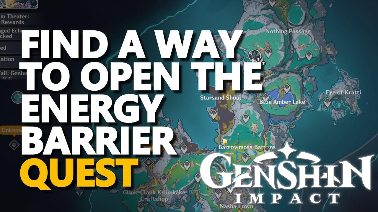 Find a way to open the energy barrier Genshin Impact