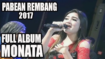 FULL ALBUM MONATA 2017 Live in rembang 2017