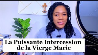 Pourquoi demander l’intercession de la Vierge Marie