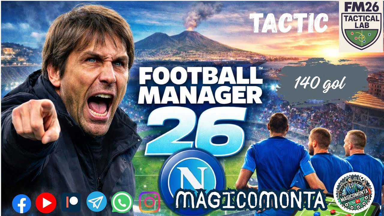 FM 26 - ENG/ITA- NAPOLI DI ANTONIO CONTE 25-26 - ANALISI TATTICA - MAGICOMONTA