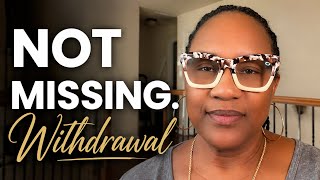 You Don't Miss Them — You Miss The Access They Had To You