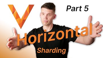Learn Vitess - Horizontal Sharding (part 5)