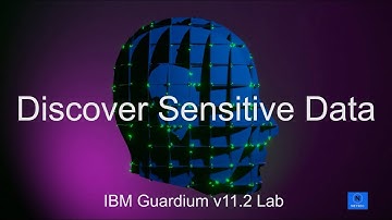 IBM Guardium V11.2 Lab  - 8. Discover Sensitive Data