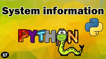 How to get system information in python such as Os name, System and release using os and platform