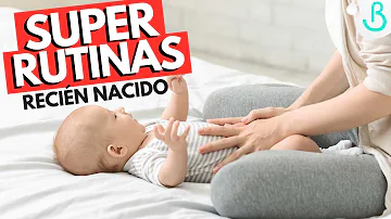 ¿Cuál es la mejor rutina para un recién nacido?