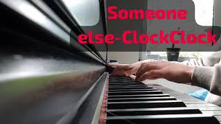 Someone else-ClockClock