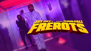 Jay Jay - Frérots feat. King Fali // Vidéoclip officiel
