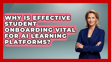 Why Is Effective Student Onboarding Vital For AI Learning Platforms? - Safe AI for The Classroom
