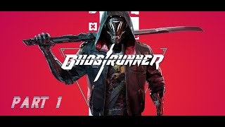 Ghostrunner Part 1 PC HD Playthrough Gameplay FullGame No Commentary