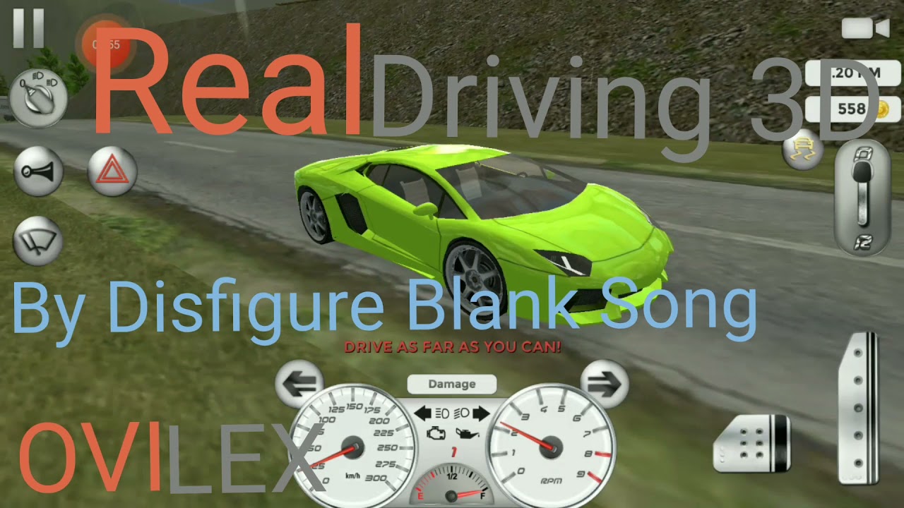 Real Driving 3D Ost Music Gameplay HD 1080p (Music By Disfigure Blank Song)