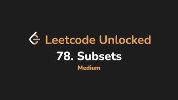 78. Subsets | Leetcode Unlocked - Python