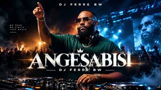 Angesabisi-Dj Ferre Bw 