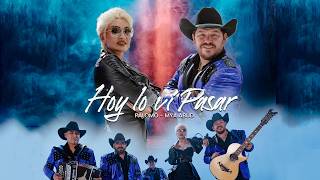 HOY LO VI PASAR - GRUPO PALOMO, MYA ABUD