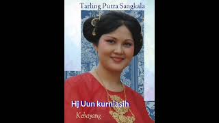 Kebayang - Hj Uun kurniasih Tarling Putra Sangkala