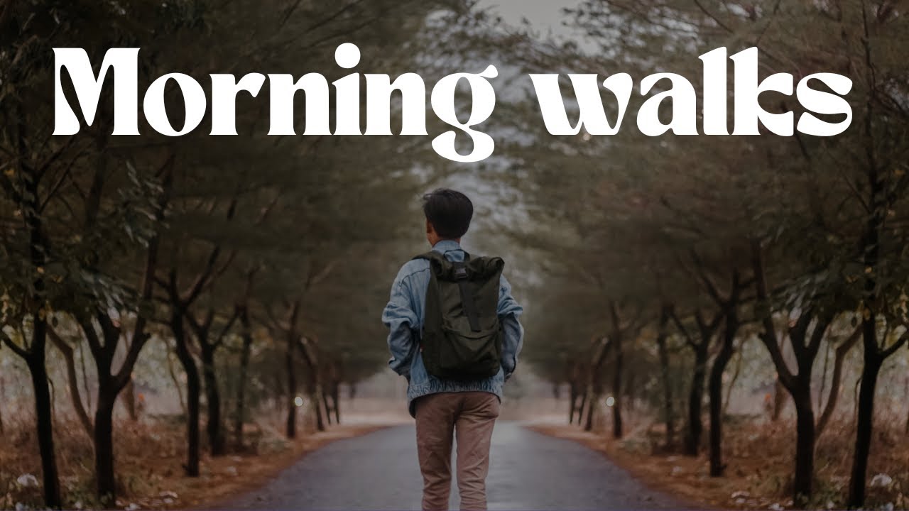 Revitalize Your Day: Morning Walk Benefits You Need to Know