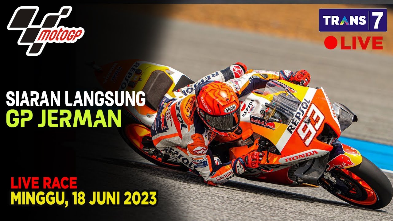 JADWAL SIARAN LANGSUNG MOTO GP MALAM INI SERI 7 2023 GP JERMAN LIVE ...