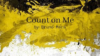 Cover Count On Me By Bruno Mars