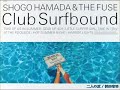 ♪二人の夏~LITTLE SURFER GIRL 浜田省吾 "CLUB SURFBOUND" (1987年)