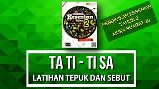 TA TI - TI SA || PENDIDIKAN KESENIAN TAHUN 2