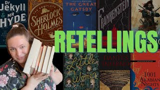 9 RETELLINGS OF CLASSICS! | Frankenstein, The Great Gatsby, Sherlock Holmes & More!