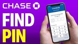 How to Find your Pin Number on Chase App